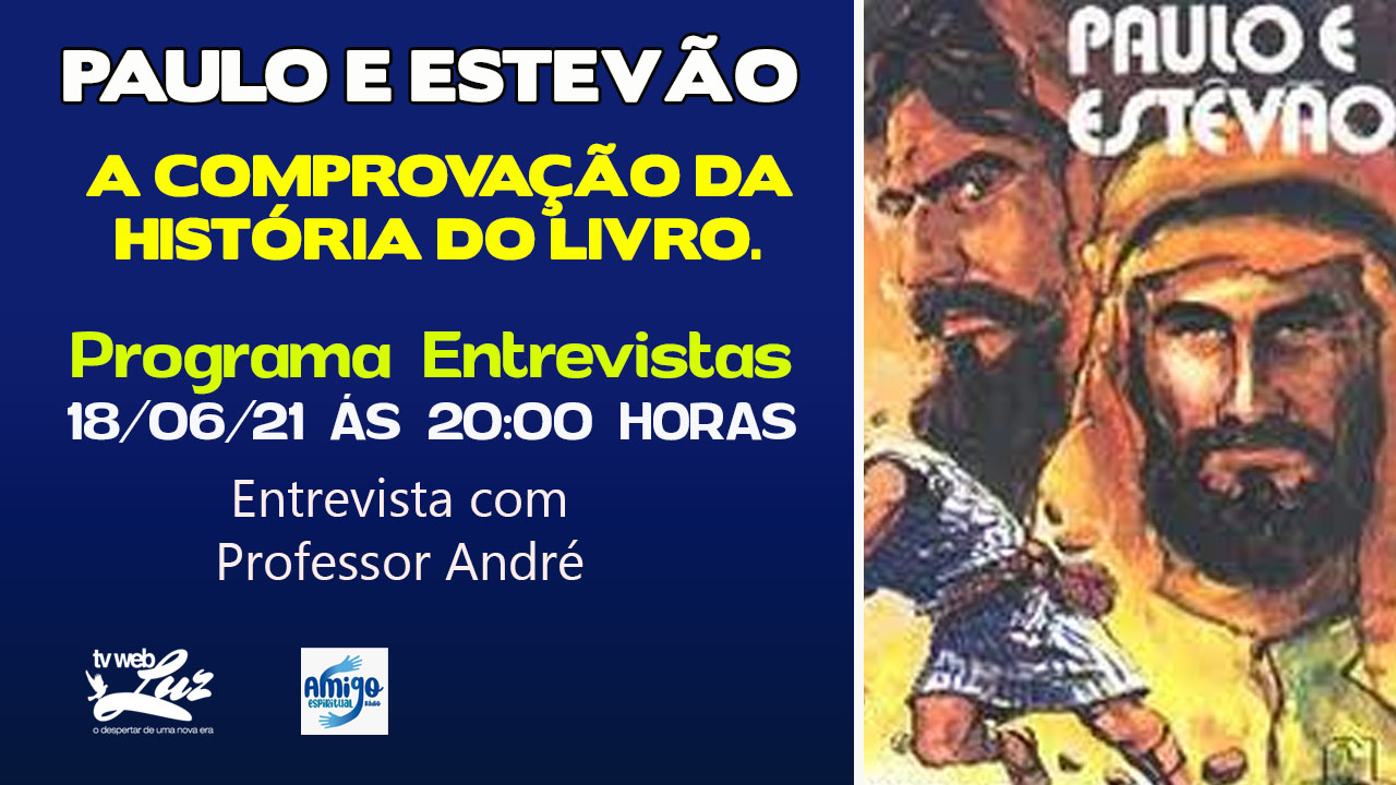 PAULO E ESTEVÃO - A CONFIRMAÇÃO DA HISTÓRIA